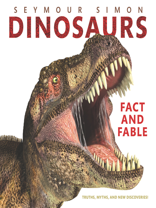 Title details for Dinosaurs by Seymour Simon - Available